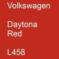 Preview: Volkswagen, Daytona Red, L458.